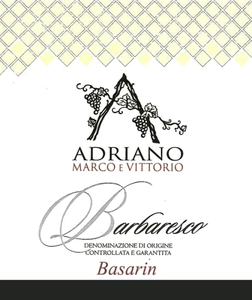 Adriano Marco e Vittorio Basarin Barbaresco 2016