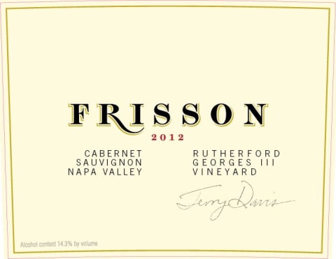 Frisson Cabernet Sauvignon Georges III Vineyard 2012