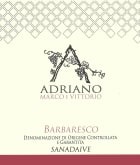 Adriano Marco e Vittorio Sanadaive Barbaresco 2019