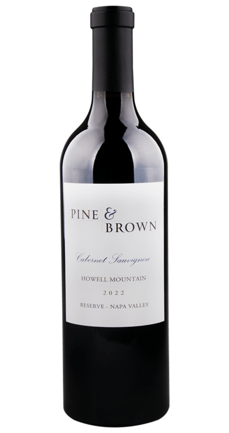 Pine and Brown Howell Mtn Reserve Cabernet Sauvignon 2022